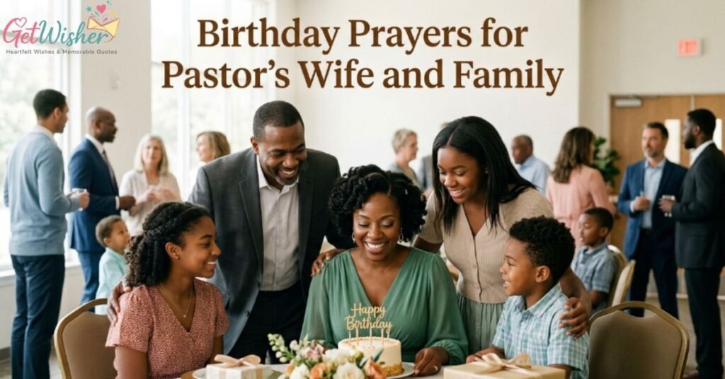 Birthday Prayers for Pastor's Wife and Family